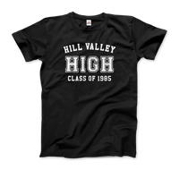 Thumbnail for Hill Valley High School Class of 1985 - Back to the Future T-Shirt - Fantasiaa 