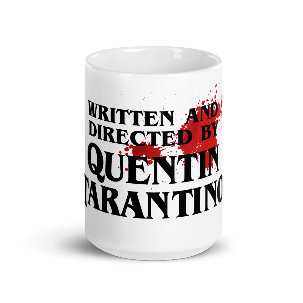 Written and Directed by Quentin Tarantino (Bloodstained) Mug - Fantasiaa 