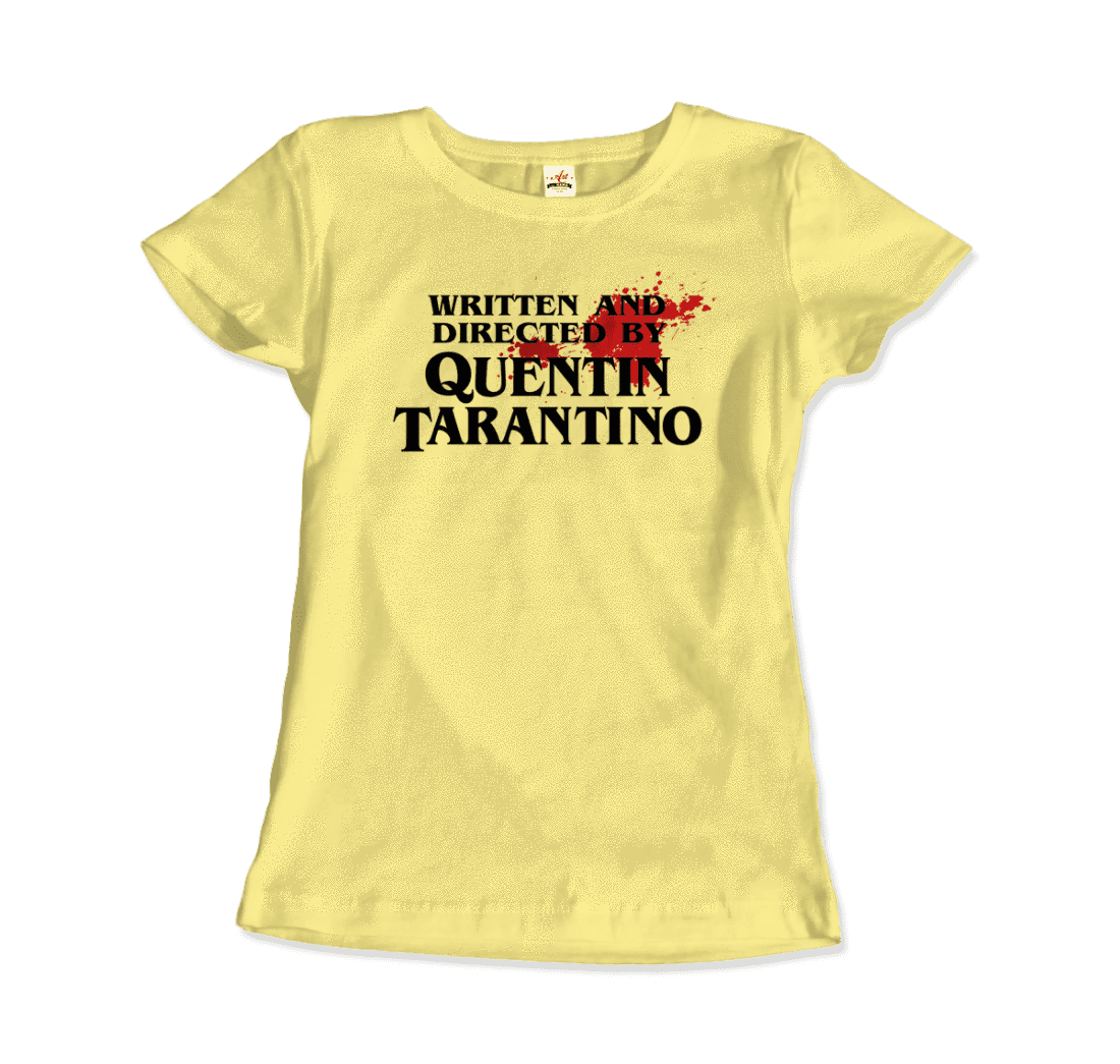 Written and Directed by Quentin Tarantino (Bloodstained) T-Shirt - Fantasiaa 