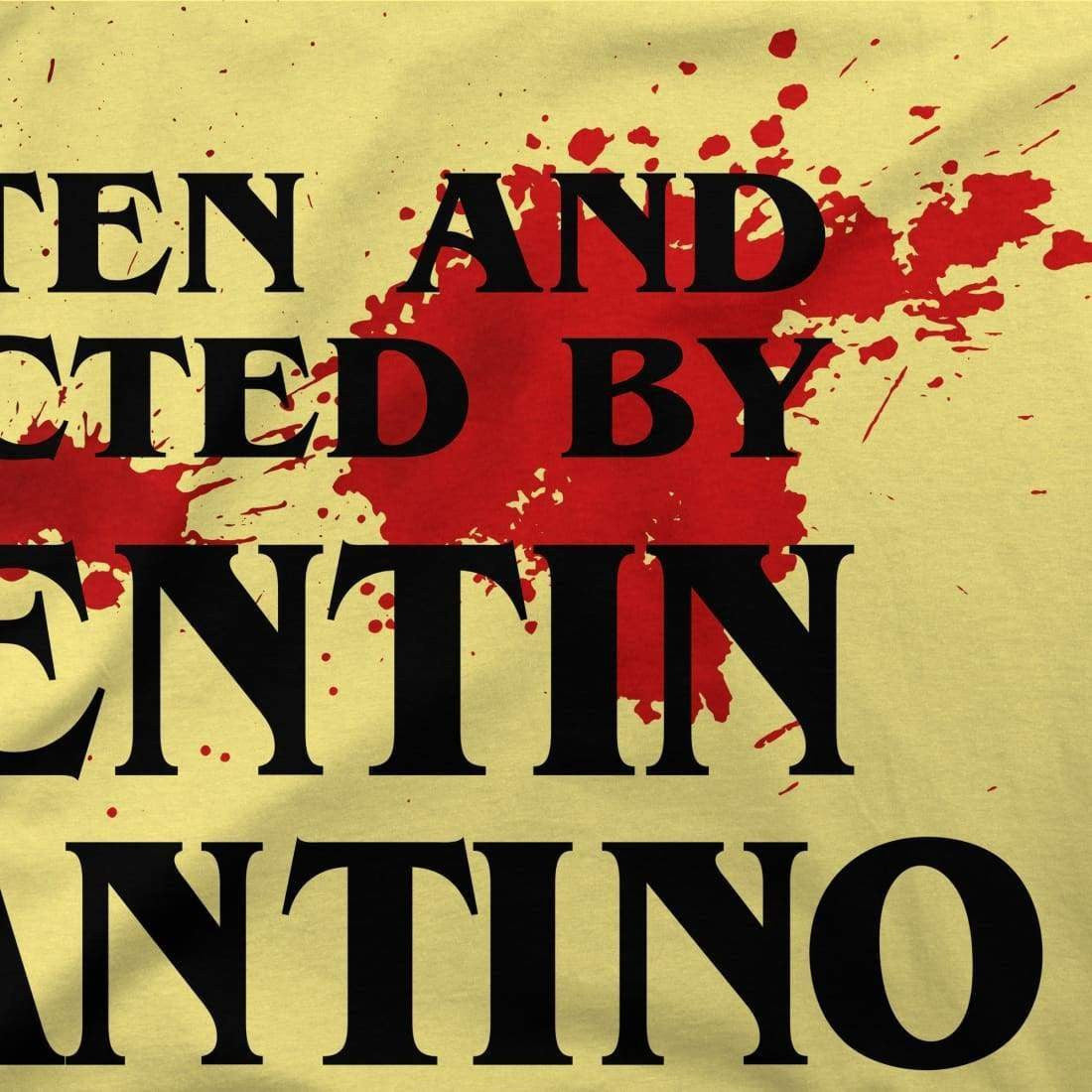 Written and Directed by Quentin Tarantino (Bloodstained) T-Shirt - Fantasiaa 